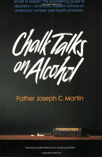 Cover for Joseph Martin · Chalk Talks on Alcohol (Paperback Book) (1989)