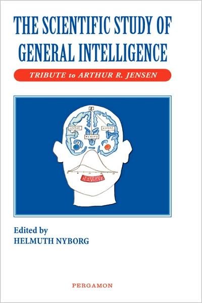 Cover for Helmuth Nyborg · The Scientific Study of General Intelligence: Tribute to Arthur Jensen (Gebundenes Buch) (2003)