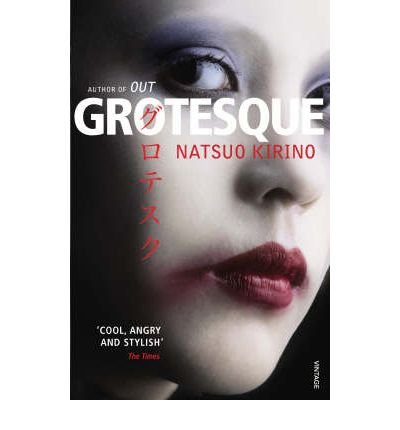 Cover for Natsuo Kirino · Grotesque (Paperback Book) (2008)