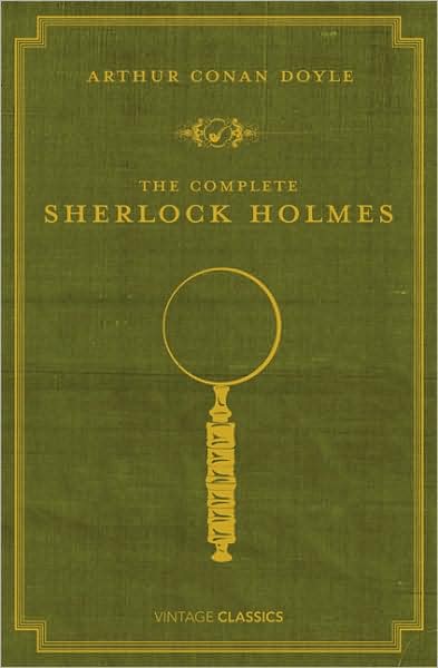 Cover for Arthur Conan Doyle · The Complete Sherlock Holmes (Inbunden Bok) (2009)