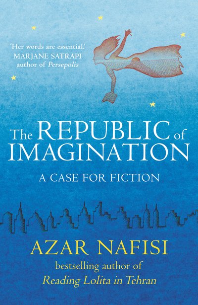 Cover for Azar Nafisi · The Republic of Imagination (Paperback Book) (2015)