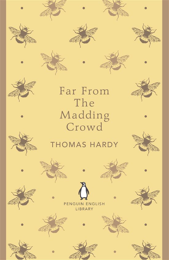 Far From the Madding Crowd - The Penguin English Library - Thomas Hardy - Bücher - Penguin Books Ltd - 9780141198934 - 26. April 2012