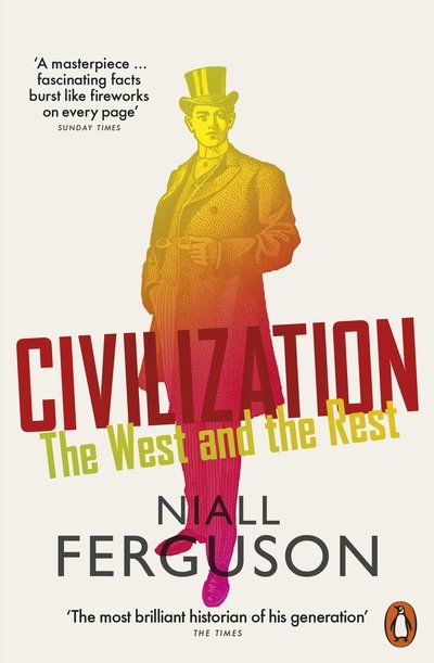 Cover for Niall Ferguson · Civilization: The West and the Rest (Paperback Bog) (2018)