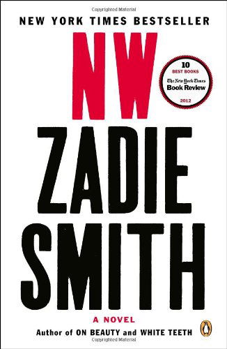 NW: A Novel - Zadie Smith - Kirjat - Penguin Publishing Group - 9780143123934 - tiistai 27. elokuuta 2013