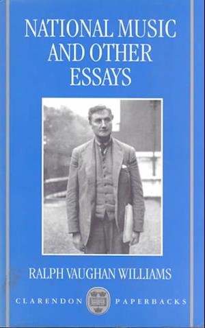 Cover for Ralph Vaughan Williams · National music and other essays (Bog) [2nd edition] (1996)