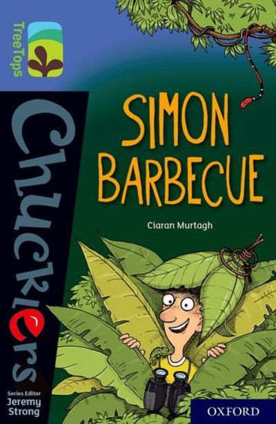 Cover for Ciaran Murtagh · Oxford Reading Tree TreeTops Chucklers: Oxford Level 17: Simon Barbecue - Oxford Reading Tree TreeTops Chucklers (Paperback Bog) (2018)