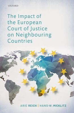 Cover for The Impact of the European Court of Justice on Neighbouring Countries (Innbunden bok) (2020)