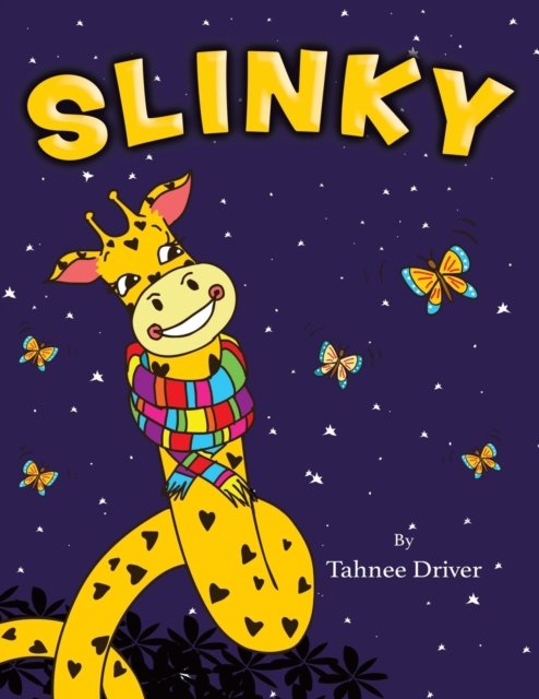 Cover for Tahnee Driver · Slinky (Paperback Book) (2022)