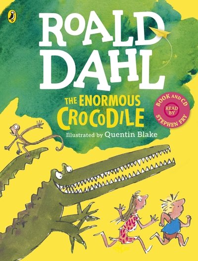 Cover for Roald Dahl · The Enormous Crocodile (Book and CD) (Bok) (2018)