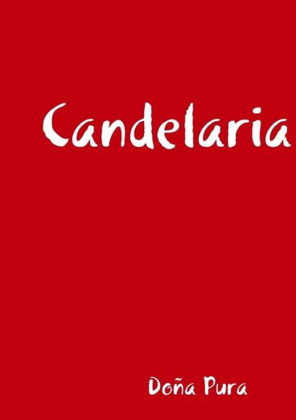 Cover for Doña Pura · Candelaria (Pocketbok) (2018)