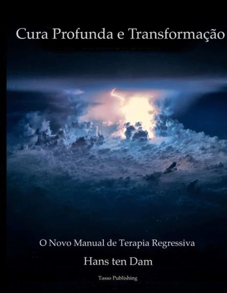 Cover for Hans TenDam · Cura Profunda e Transformacao (Paperback Book) (2018)