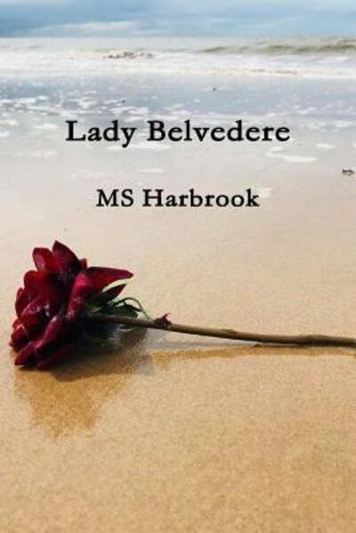 Cover for MS Harbrook · Lady Belvedere (Paperback Bog) (2019)