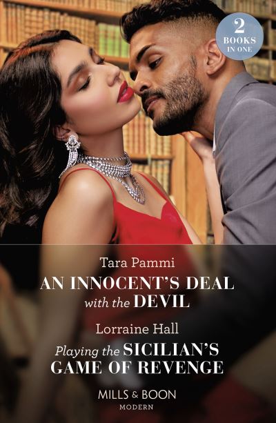 Cover for Tara Pammi · An Innocent's Deal With The Devil / Playing The Sicilian's Game Of Revenge (Pocketbok) (2024)