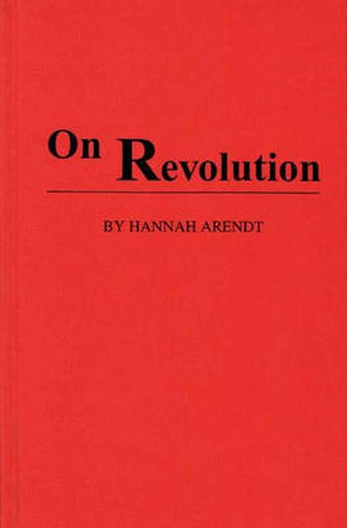Cover for Hannah Arendt · On Revolution (Innbunden bok) [New edition] (1982)