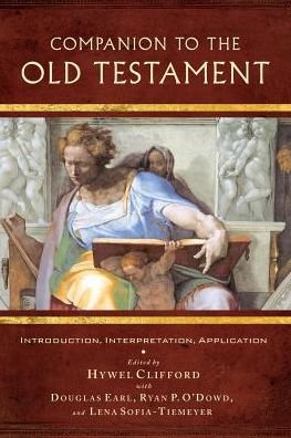 Cover for Hywel Clifford · Companion to the Old Testament: Introduction, Interpretation, Application (Paperback Book) (2016)