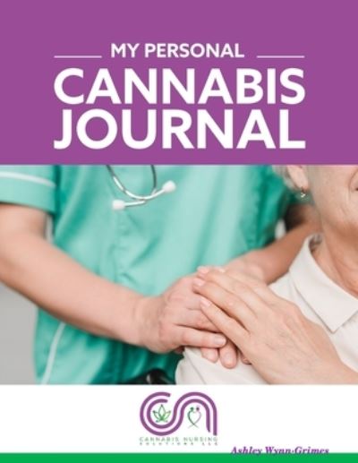 Cover for Ashley Wynn-Grimes · My Personal Cannabis Journal (Paperback Book) (2019)