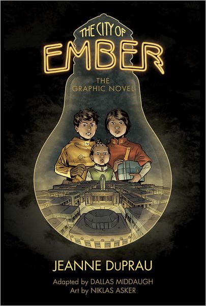 Cover for Jeanne DuPrau · The City of Ember: (The Graphic Novel) - The City of Ember (Paperback Book) (2012)