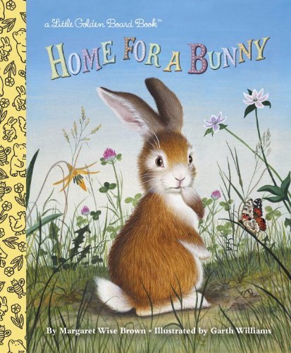 Cover for Margaret Wise Brown · Home for a Bunny (Kartongbok) [Brdbk edition] (2015)