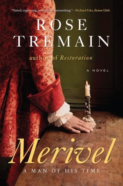 Cover for Rose Tremain · Merivel: a Man of His Time (Pocketbok) (2014)