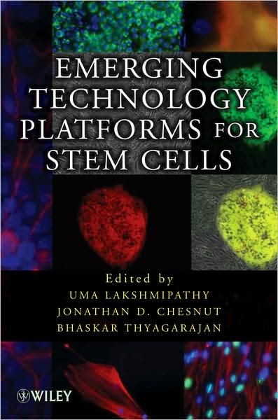 Cover for Uma Lakshmipathy · Emerging Technology Platforms for Stem Cells (Inbunden Bok) (2009)