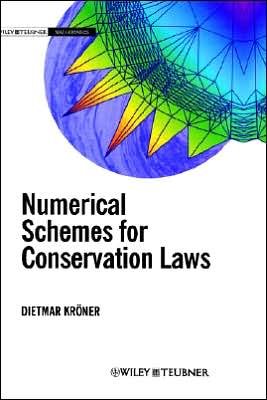 Cover for Kroener, Dietmar (Albert-Ludwigs-Unv., Freiburg, Germany) · Numerical Schemes for Conservation Laws (Hardcover bog) (1997)