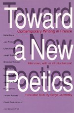 Cover for Serge Gavronsky · Toward a New Poetics: Contemporary Writing  in France (Pocketbok) (1994)