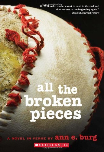 Cover for Ann E. Burg · All the Broken Pieces (Pocketbok) [Reprint edition] (2012)