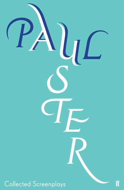 Collected Screenplays - Paul Auster - Books - Faber & Faber - 9780571353934 - May 7, 2020
