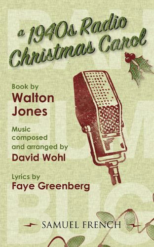 Cover for Walt Jones · A 1940s Radio Christmas Carol (Paperback Book) (2010)