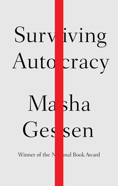 Cover for Masha Gessen · Surviving Autocracy (Hardcover Book) (2020)