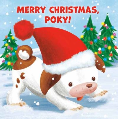 Merry Christmas, Poky! - Andrea Posner-Sanchez - Kirjat - Random House USA Inc - 9780593373934 - tiistai 5. lokakuuta 2021