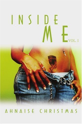 Cover for Ahnaise Christmas · Inside Me Vol. I (Paperback Book) (2007)