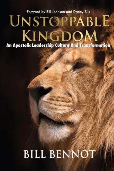 Cover for Bill Bennot · Unstoppable Kingdom (Pocketbok) (2013)