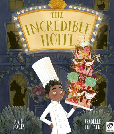 Cover for Kate Davies · The Incredible Hotel (Pocketbok) (2020)