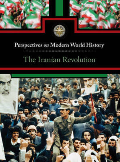 Cover for Noah Berlatsky · The Iranian Revolution (Hardcover Book) (2012)