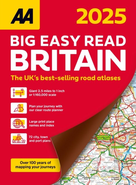 Cover for AA Big Easy Read Atlas Britain 2025 - AA Road Atlas (Spiral Book) [20 New edition] (2024)