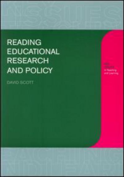 Cover for Scott, David (Brunel University, UK) · Reading Educational Research and Policy (Paperback Book) (2000)