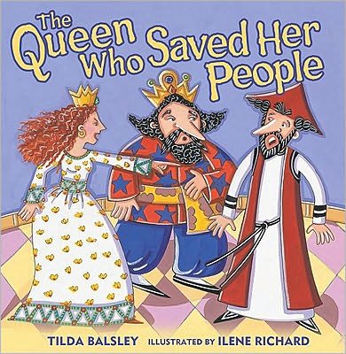 Cover for Tilda Balsley · The Queen Who Saved Her People (Paperback Bog) (2011)