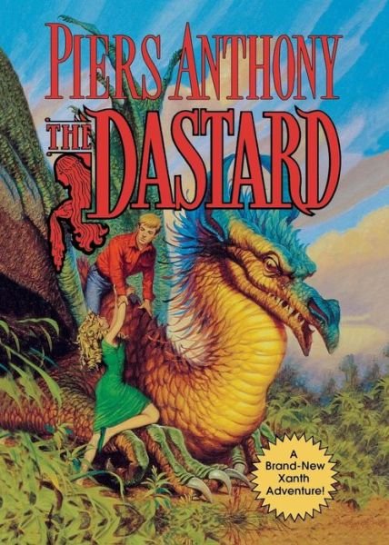 The Dastard - Piers Anthony - Books - Tor Books - 9780765378934 - October 14, 2001