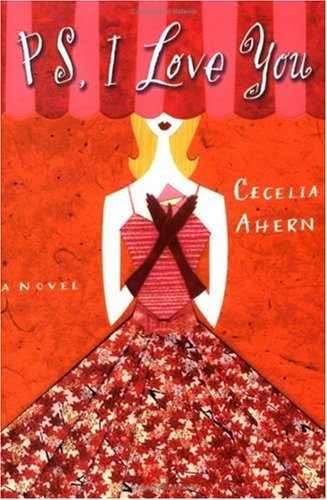Cover for Cecelia Ahern · PS, I Love You (Paperback Bog) [Reissue edition] (2005)