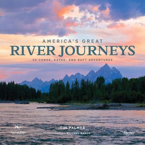 Cover for Tim Palmer · America's Great River Journeys (Hardcover Book) (2019)