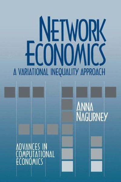 Cover for A. Nagurney · Network Economics (Hardcover Book) (1992)