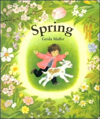 Cover for Gerda Muller · Spring (Board book) (1994)