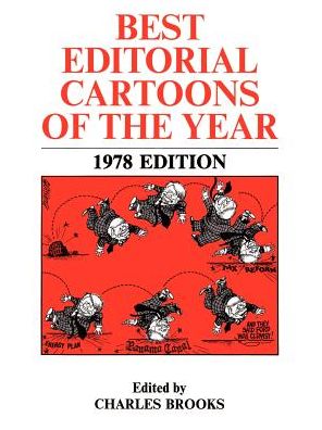 Cover for Charles Brooks · Best Editorial Cartoons of the Year (Paperback Book) (1978)