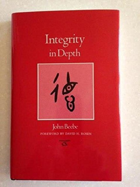 Cover for Beebe · Integrity in Depth (Hardcover bog) (1992)