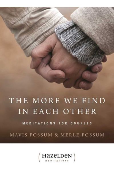 Cover for Mavis Fossum · The More We Find In Each Other (Paperback Book) (1992)