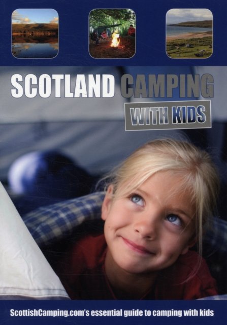 Cover for Andrew Thomson · Scotland Camping with Kids (Paperback Book) (2011)