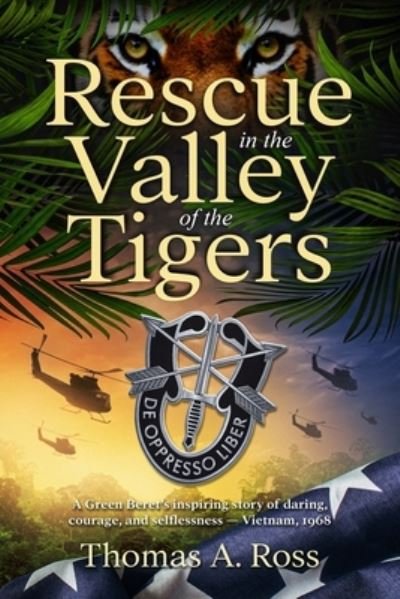Cover for Thomas A Ross · Rescue in the Valley of the Tigers (Paperback Book) (2020)