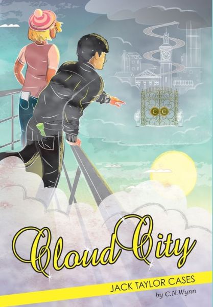 Cover for C. N. Wynn · Jack Taylor Cases Cloud Ctiy (Hardcover Book) (2014)