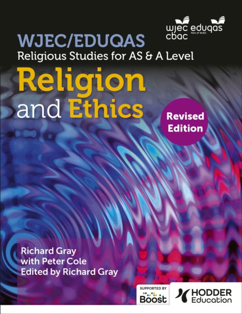 Cover for Peter Cole · WJEC / Eduqas Religious Studies for A Level &amp; AS - Religion and Ethics Revised (Pocketbok) (2025)